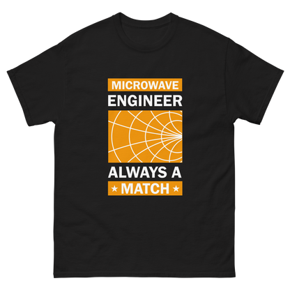 Microwave Engineer, Always a Match - Engiwear's classic tee