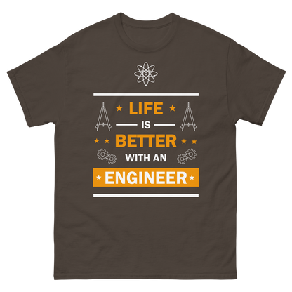 Life is Better with an Engineer - Engiwear's classic tee