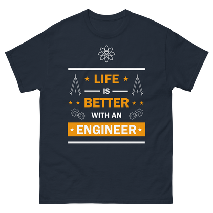 Life is Better with an Engineer - Engiwear's classic tee