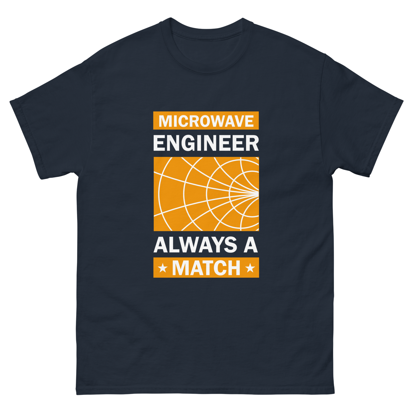 Microwave Engineer, Always a Match - Engiwear's classic tee